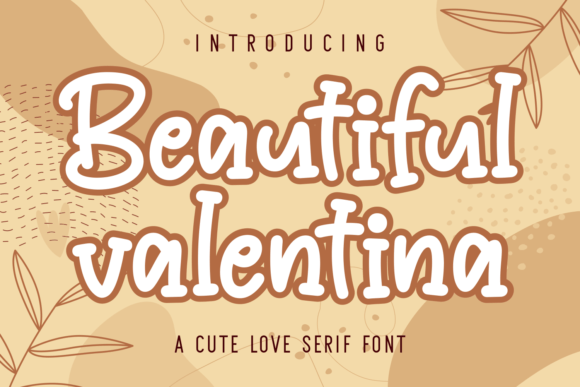 Beautiful Valentina Font Review