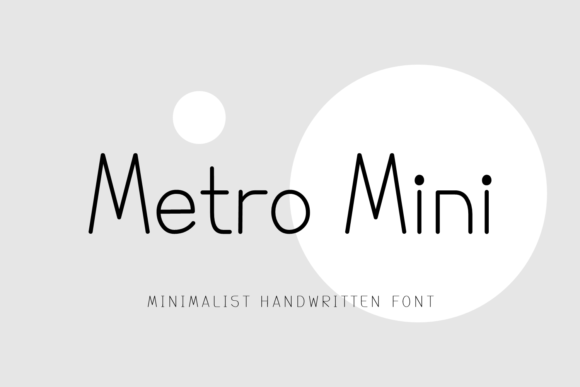 Discover Metro Mini: A Modern Handwritten Font