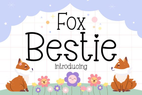Fox Bestie Font: A Creative Favorite