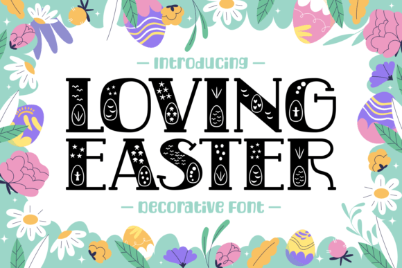 Loving Easter Font