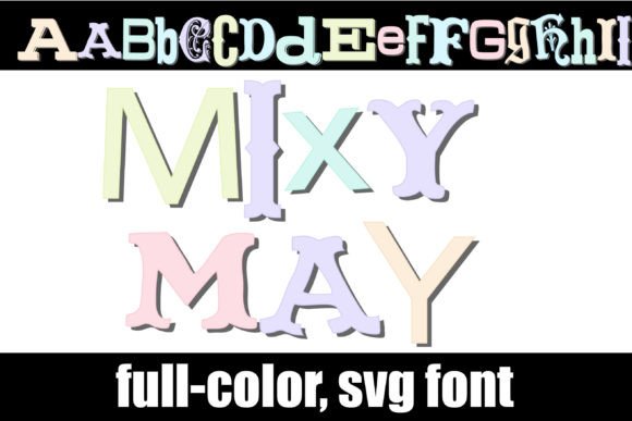 Mixy May Font: Sweet and Stylish