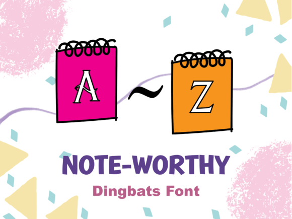 Note-worthy Font for Business Branding