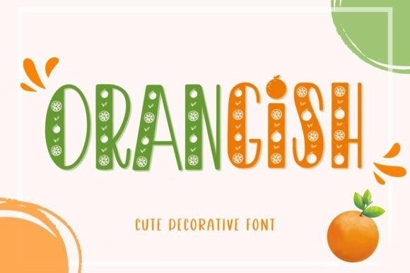 Orangish: A Fun Font for Web Design