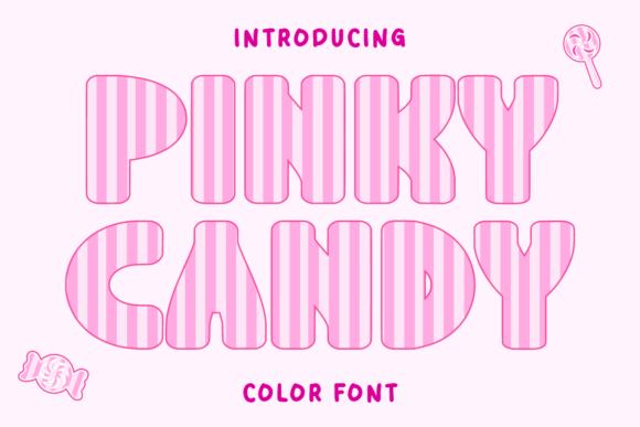 Pinky Candy Font for Bold Campaigns