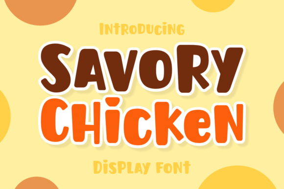 Savory Chicken Font: A Bold Choice for Designers