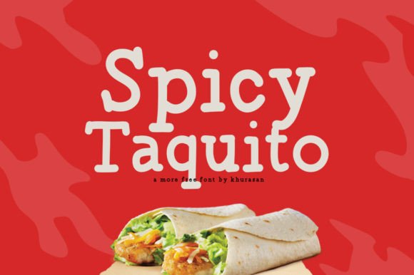 Spicy Taquito Font for Editorial Design